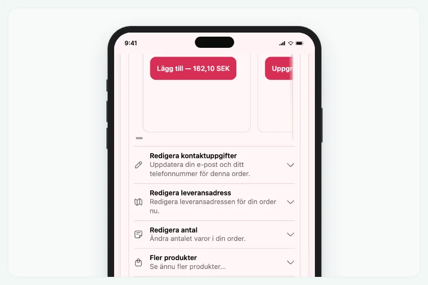 Kunden retter sin ordre på ordrebekræftelsen i sin telefon og lægger et produkt til